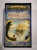 The Shining City by Kate Forsyth