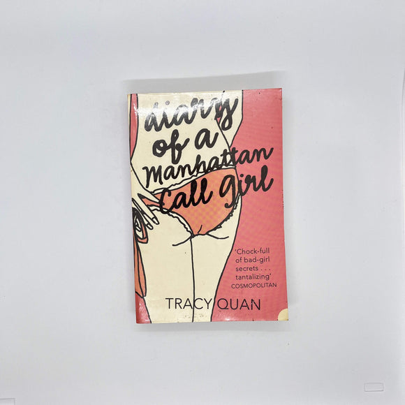 Diary of a Manhattan Call Girl (Nancy Chan #1) by Tracy Quan
