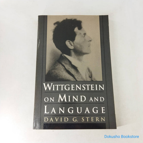 Wittgenstein on Mind and Language by David G. Stern