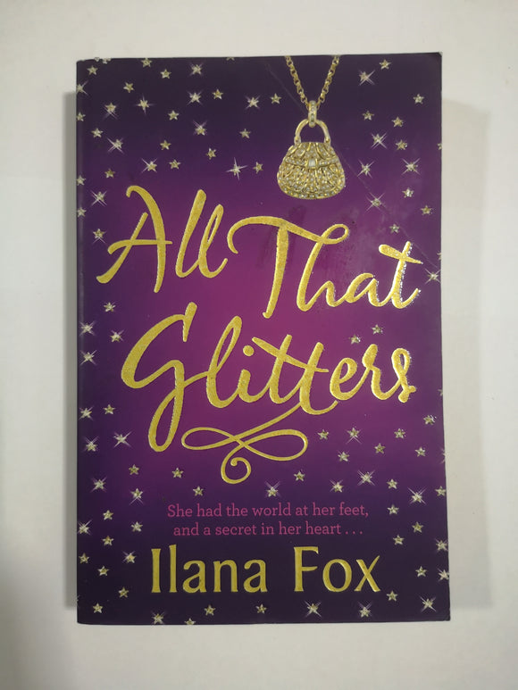 All That Glitters by Ilana Fox