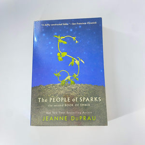 The People of Sparks (Book of Ember #2) by Jeanne DuPrau