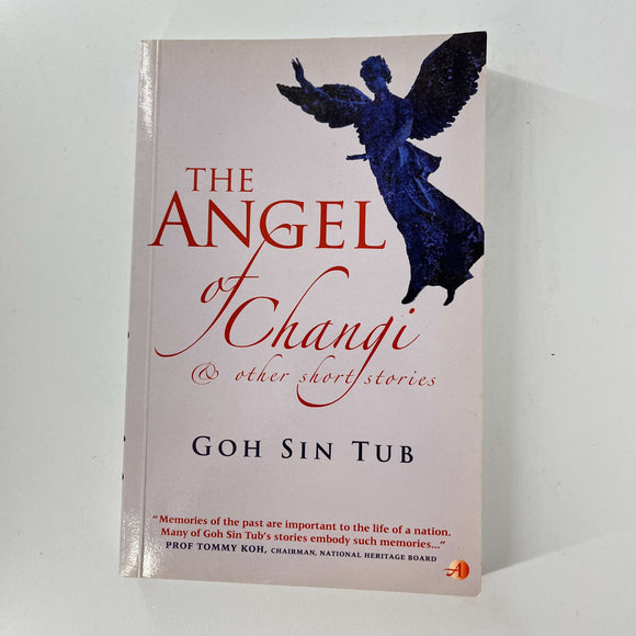 The Angel of Changi by Goh Sin Tub