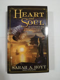 Heart and Soul by Sarah A. Hoyt