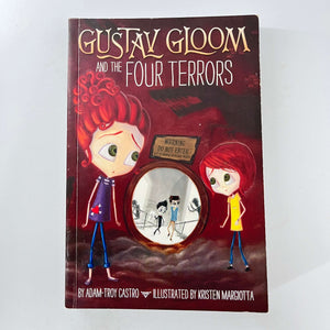 Gustav Gloom and the Four Terrors (Gustav Gloom #3) by Adam-Troy Castro
