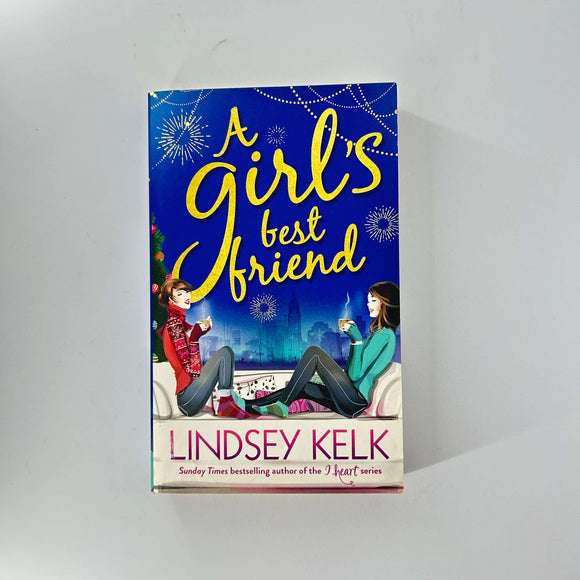 A Girl's Best Friend (A Girl #3) by Lindsey Kelk