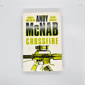 Crossfire (Nick Stone #10) by Andy McNab
