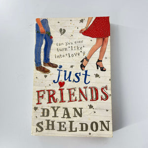 Just Friends by Dyan Sheldon