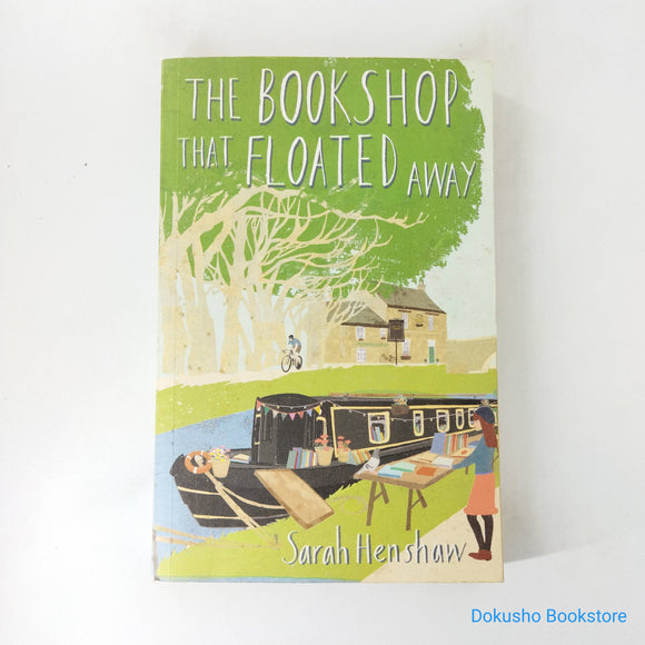 The Bookshop That Floated Away by Sarah Henshaw