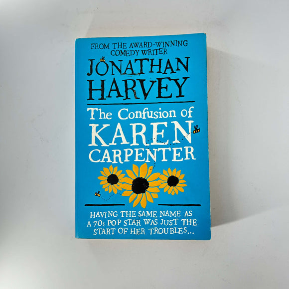 The Confusion of Karen Carpenter by Jonathan Harvey