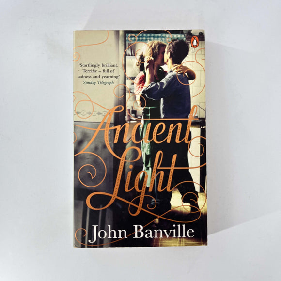 Ancient Light (The Cleave Trilogy #3) by John Banville