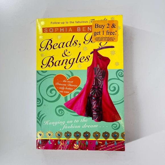 Beads, Boys and Bangles (Threads Trilogy #2) by Sophia Bennett