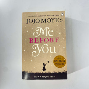 Me Before You (Me Before You #1) by Jojo Moyes
