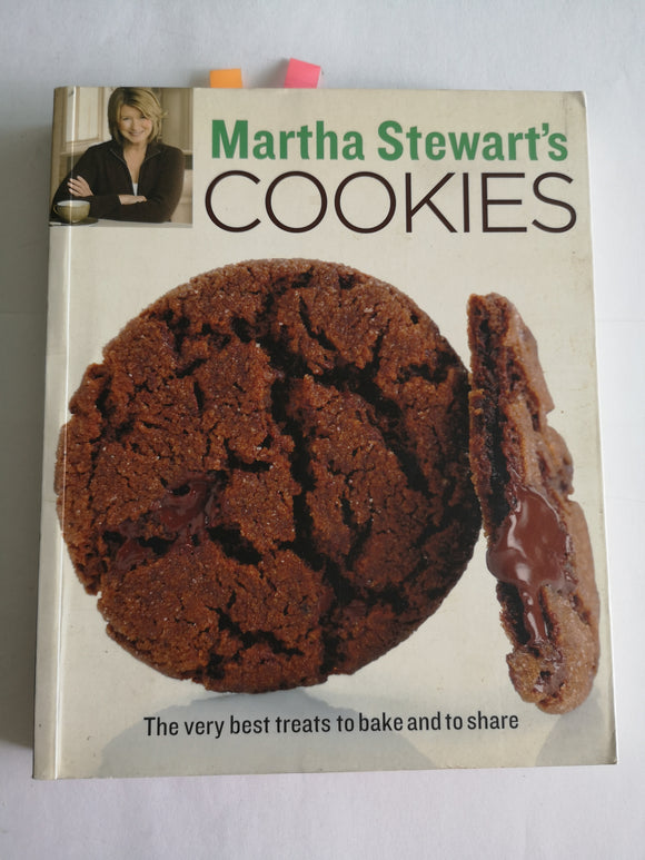 Martha Stewart's Cookies: The Very Best Treats to Bake and to Share by Martha Stewart