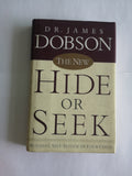 Hide or Seek by James Dobson (Hard Cover)