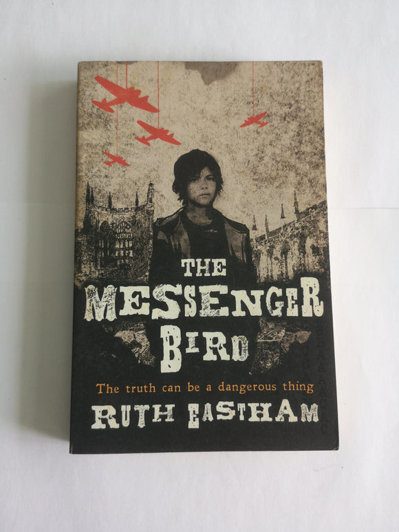The Messenger Bird by Ruth Eastham