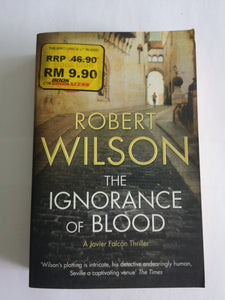 The Ignorance of Blood by Robert Wilson