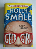 Sunny Side Up by Holly Smale (Hard Cover)