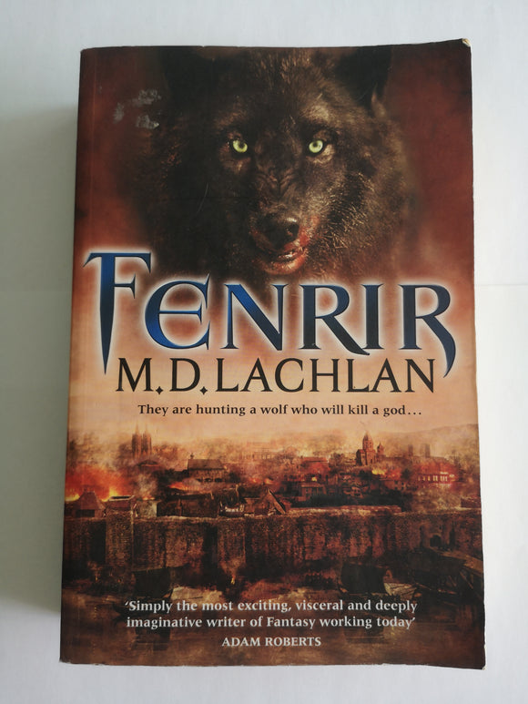 Fenrir by M.D. Lachlan