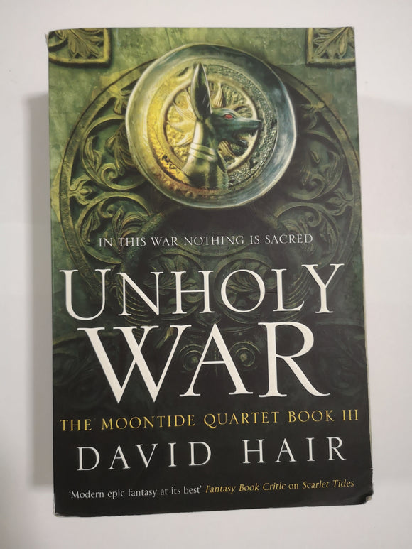 Unholy War by David Hair