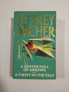 A Quiver Full of Arrows by Jeffrey Archer