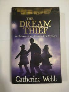 The Dream Thief by Catherine Webb