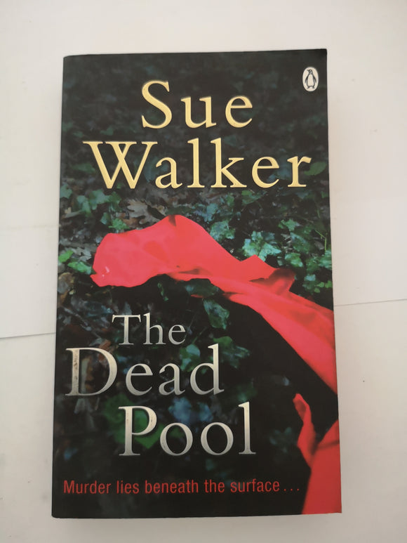 The Dead Pool by Sue Walker