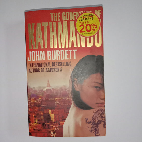 The Godfather Of Kathmandu by John Burdett