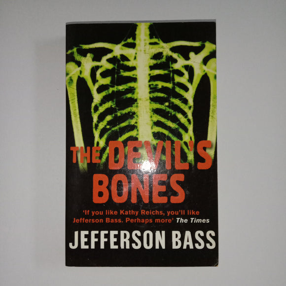 The Devil's Bones by Jefferson Bass