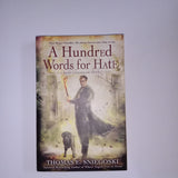 A Hundred Words For Hate by Thomas E. Sniegoski