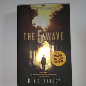 The 5 Wave by Rick Yancey