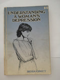 Understanding a Woman's Depression by Brenda Poinsett