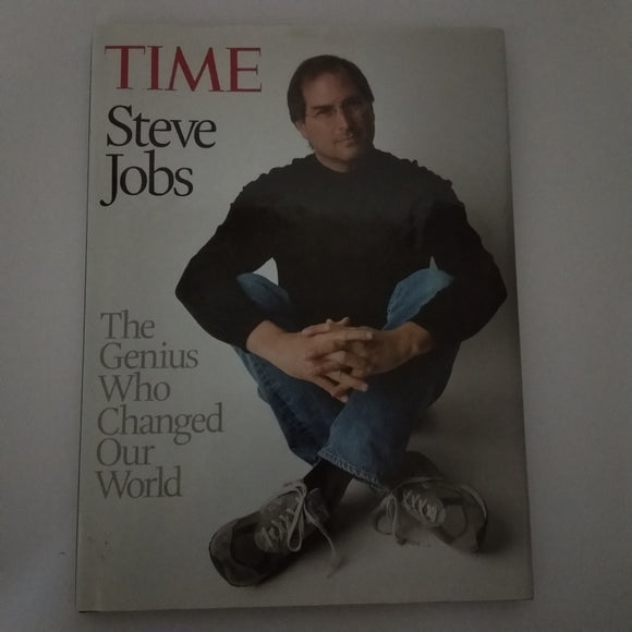 Steve Jobs: The Genius Who Changed Our World by Time