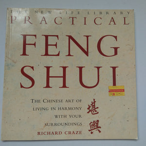 Practical Feng Shui by Richard Craze