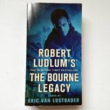 The Bourne Legacy by Eric Van Lustbader & Robert Ludlum's