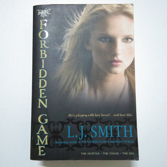 The Forbidden Game by L.J.Smith