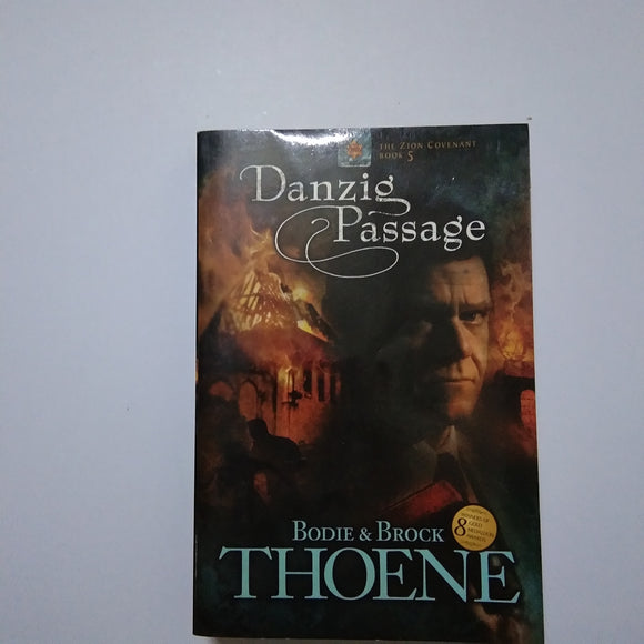 Danzig Passage by Bodie Thoene and Brock Thoene