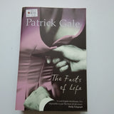 The Facts Of Life by Patrick Gale
