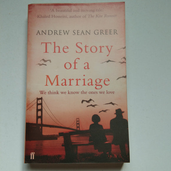 The Story of a Marriage by Andrew Sean Greer