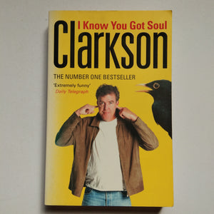 I Know You Got Soul: Machines With That Certain Something by Jeremy Clarkson