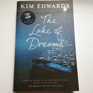 The Lake of Dreams by Kim Edwards