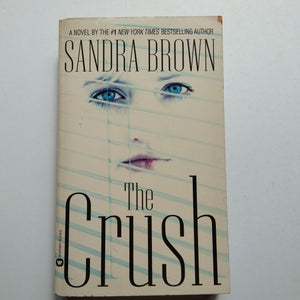 The Crush by Sandra Brown