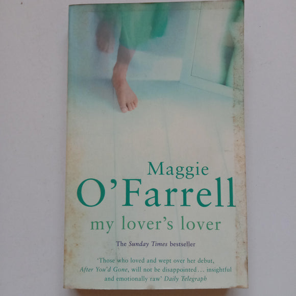 My Lover's Lover by Maggie O'Farrell