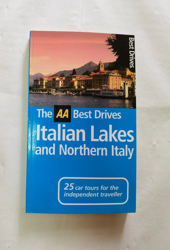 Italian Lakes and Northern Italy by A.A. Publishing