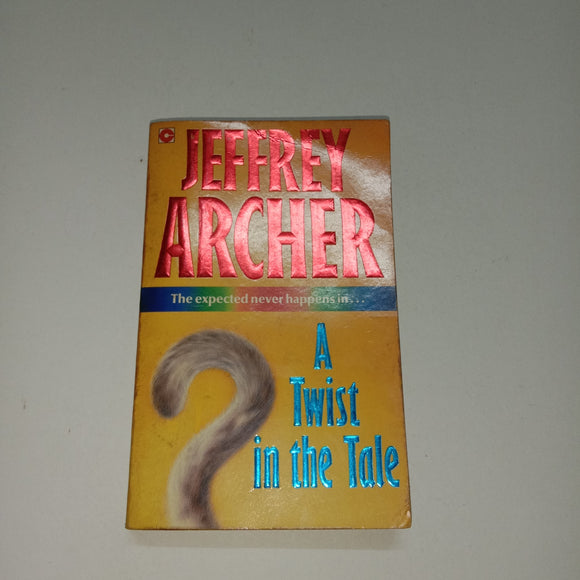 A Twist in the Tale by Jeffrey Archer
