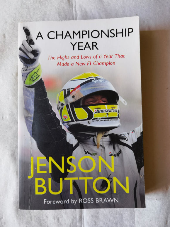A Championship Year by Jenson Button