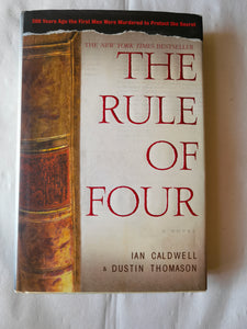 The Rule of Four by Caldwell & Thomason (Hardcover)