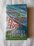 Barely a Bride by Rebecca Hagan Lee