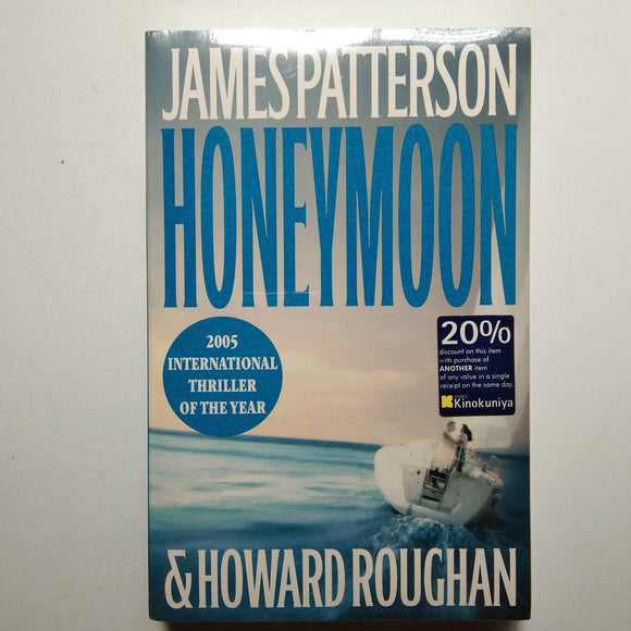 Honeymoon (Honeymoon #1) by James Patterson & Howard Roughan