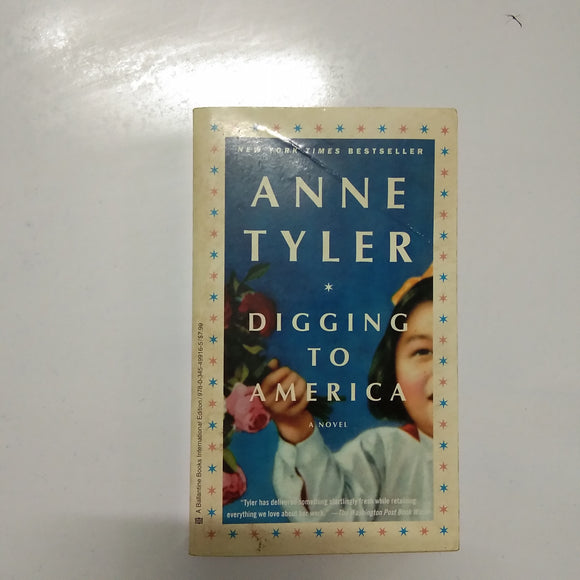 Digging to America by Anne Tyler