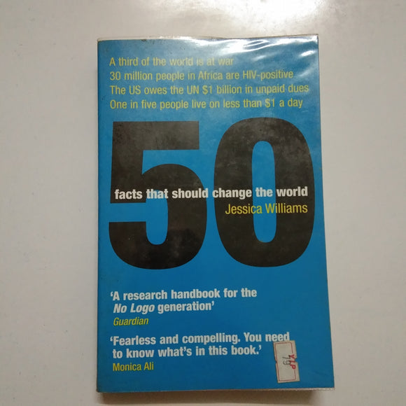 50 Facts That Should Change the World by Jessica Williams